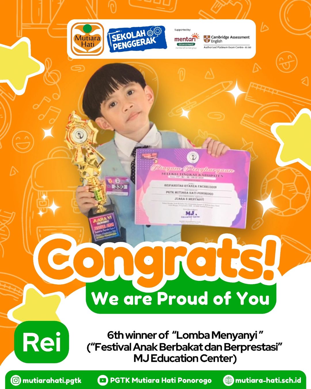 Congratulation Rei 6th winner of Lomba Menyanyi Festival Anak Berbakat & Berprestasi - MJ Education Center