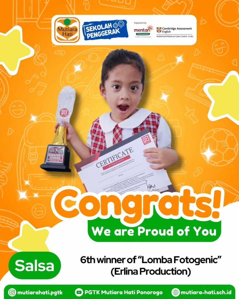 Congratulation 🎉🎉🎉 Salsa 6th winner of Lomba Fotogenic (Erlina Production)