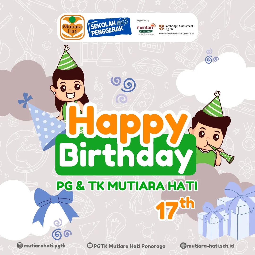 Happy Birthday PG & TK Mutiara Hati